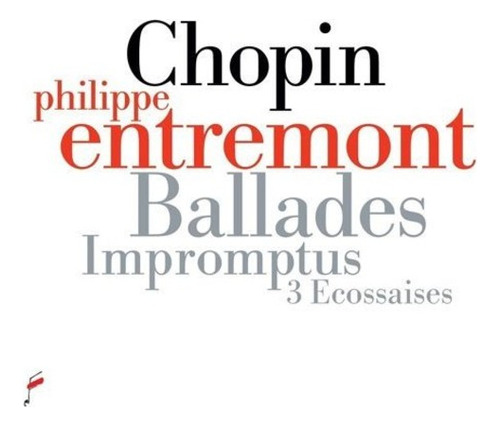 Chopin/entremont Fryderyk Chopin: Baladas, Cd Improvisado