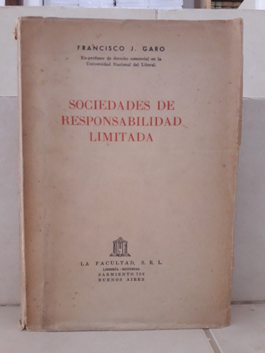 Derecho. Sociedades Responsabilidad Limitada. Garo