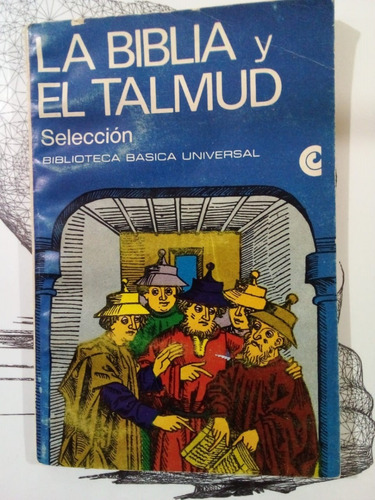 La Biblia Y El Talmud - Ceal 1970 - U