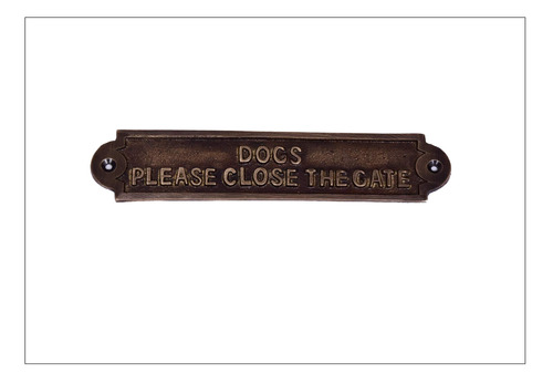 Letrero Laton Para Puerta Texto Ingl  Dogs Please Close The