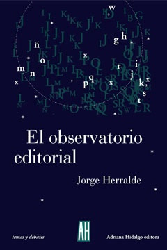 El Observatorio Editorial - Jorge Herralde