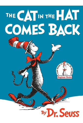 The Cat In The Hat Comes Back!, De Dr Seuss. Editorial Random House Books For Young Readers, Tapa Dura En Inglés