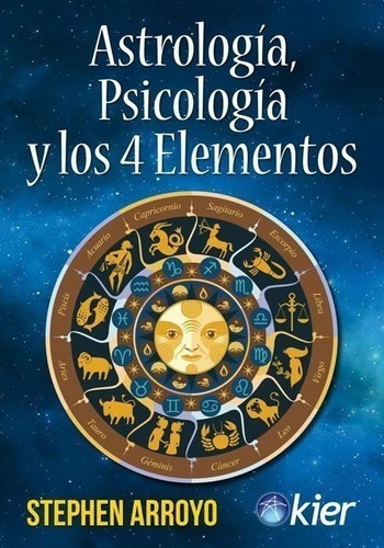 Libro Astrología, Psicología Y Los 4 Elementos 