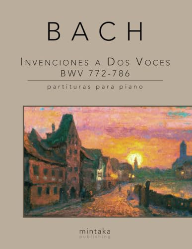 Invenciones A Dos Voces Bwv 772-786: Partituras Para Piano