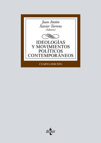 Ideologías y movimientos políticos contemporáneos, de Antón, Joan. Editorial Tecnos, tapa blanda en español, 2020