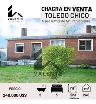 Comprar En Venta Chacra En Ph, Toledo Chico (a 60 Mts De Av. Instrucciones). Gran Propiedad A Restaurar, Con 248 M² Edificados Totales, En Terreno De 2ha Y 3400m². ¡mucho Potencial!
