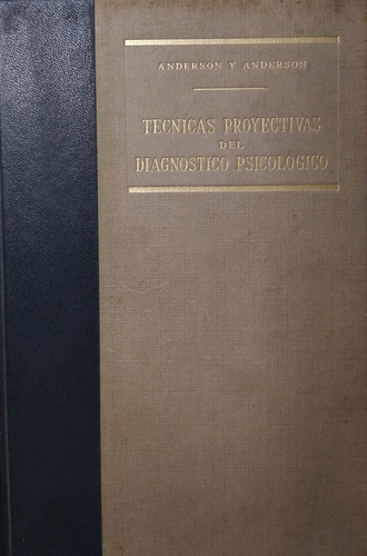 Tecnicas Proyectivas Del Diagnostico Psicologico