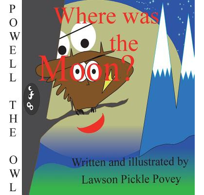 Libro Where Was The Moon. - Povey, Lawson Pickle