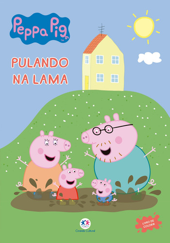 Peppa Pig - Pulando na lama, de Cultural, Ciranda. Editorial Ciranda Cultural Editora E Distribuidora Ltda. em português, 2018