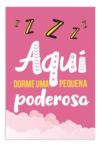 Placa Mdf Infantil Frase Menina Pequena Poderosa