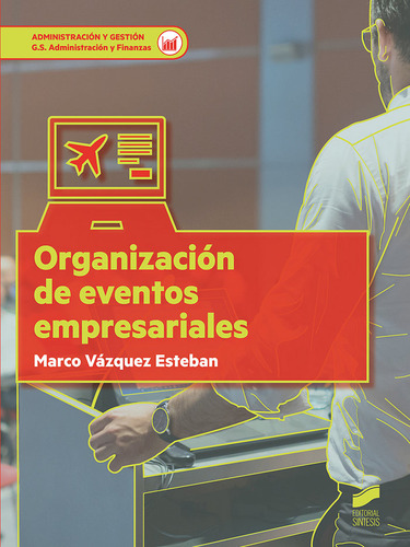 Organizacion De Eventos Empresariales - Vazquez Esteban,marc