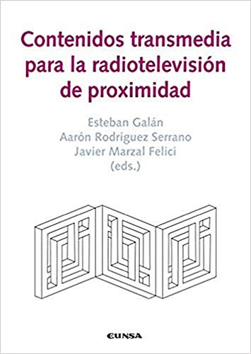 Libro Contenidos Transmedia Para La Radiotelevisio De Autor