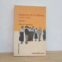 Comprar Juancito De La Ribera. A. Vacarezza. Colihue