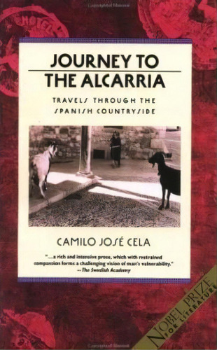 Journey To The Alcarria, De C. Jose-cela. Editorial Grove Press Atlantic Monthly Press, Tapa Blanda En Inglés