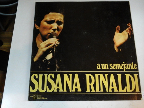 Vinilo 4947 - A Un Semejante - Susana Rinaldi 