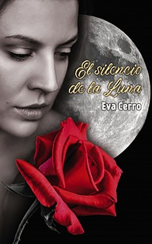 El Silencio De La Luna - Cerro, Eva