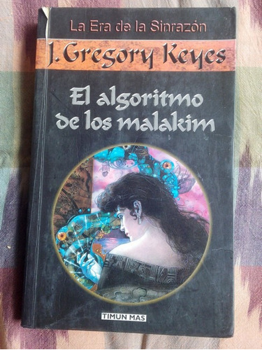 El Algoritmo De Los Malakim J. Gregory Keyes 