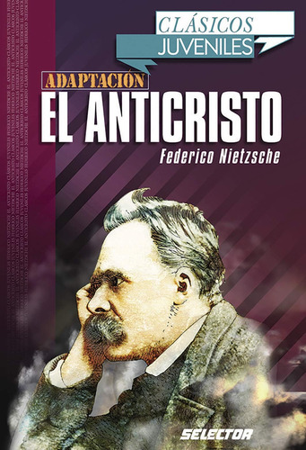 Libro: El Anticristo (clasicos Juveniles) (spanish Edition)