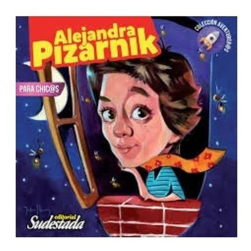 Alejandra Pizarnik Para Chicos / Vanesa Jalil