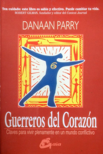 Guerreros Del Corazon