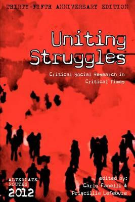 Libro Uniting Struggles : Critical Social Research In Cri...