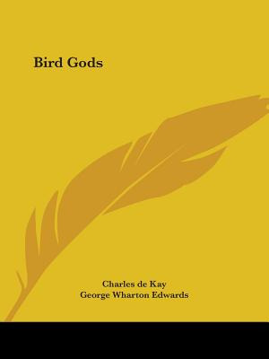 Libro Bird Gods - De Kay, Charles