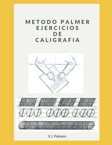 Libro : Metodo Palmer Ejercicios De Caligrafia Metodo Palme