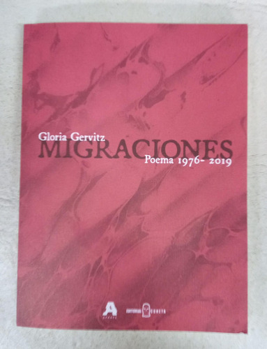 Migraciones - Gloria Gervitz - Cuneta