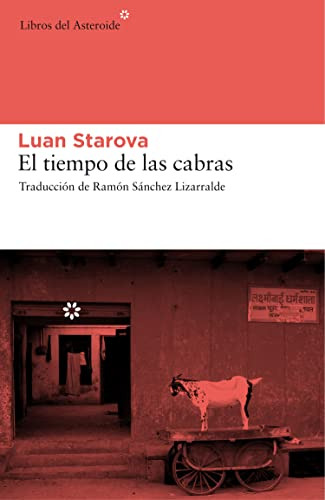El Tiempo De Las Cabras - Starova Luan