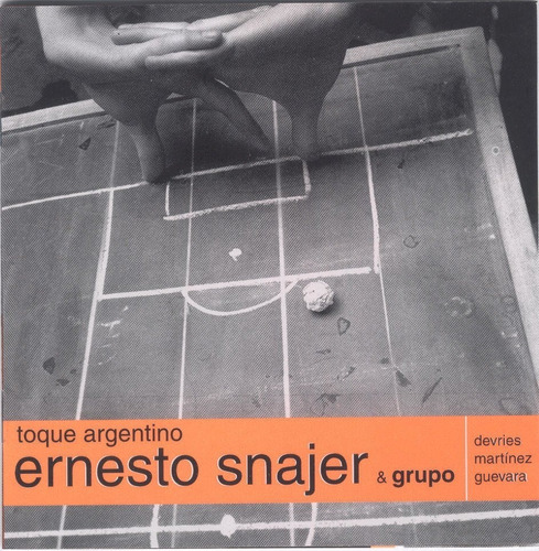 Ernesto Snajer. Toque Argentino Cd