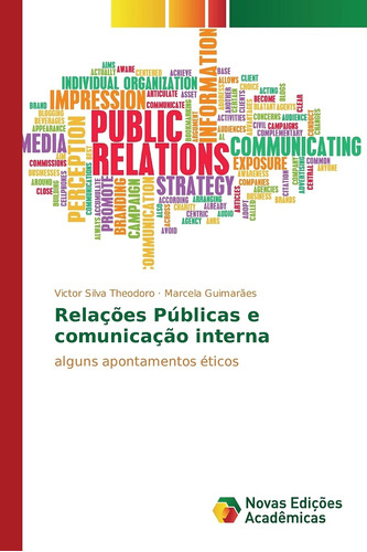 Relações Públicas E Comunicação Interna: Alguns Apontamentos