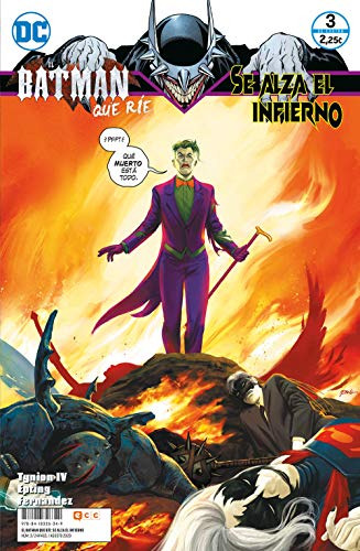 El Batman Que Rie: Se Alza El Infierno Num 03 De 4 -el Batma