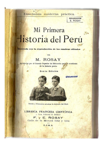 Historia Del Perú - M. Rosay 1924