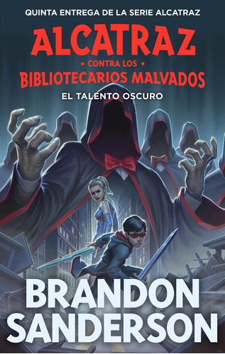 El Talento Oscuro (bibliotecarios Malvados 5) -   - *