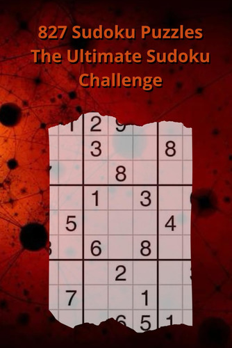 Libro: 827 Sudoku Puzzles: The Ultimate Sudoku Challenge: