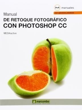 Libro Manual De Retoque Fotografico Con Photoshop Cc De Medi