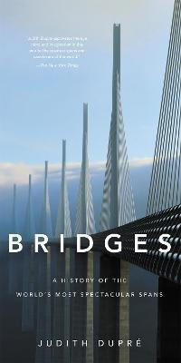 Libro Bridges (new Edition) : A History Of The World's Mo...