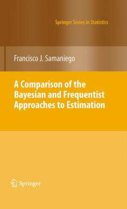 Libro A Comparison Of The Bayesian And Frequentist Approa...