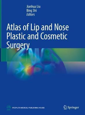 Libro Atlas Of Lip And Nose Plastic And Cosmetic Surgery ...