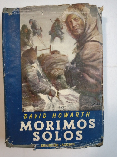 Morimos Solos, David Howarth