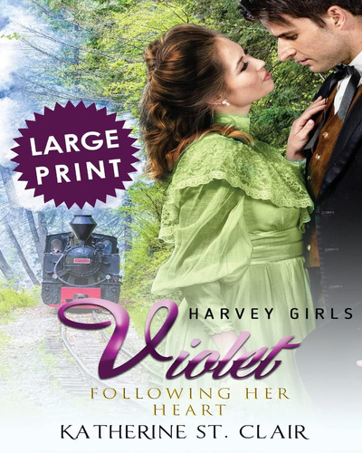 Libro: Violet Following Her Heart ***large Print Edition***: