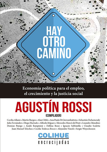 Hay Otro Camino - Agustín Rossi