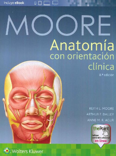 Libro Moore Anatomía Con Orientación Clínica De Anne M R Agu