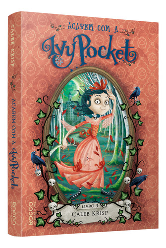 Livro Acabem Com A Ivy Pocket Por Caleb Krisp Edição 1 Ano 2019 Português Editora Rocco
