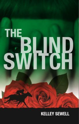 Libro The Blind Switch - Kelley Sewell