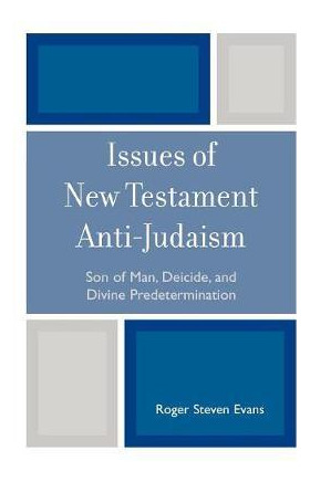 Libro Issues Of New Testament Anti-judaism - Roger Steven...