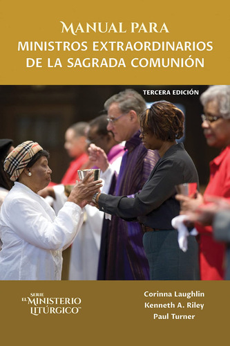 Manual Para Ministros Extraordinarios De La Sagrada Co 618p5