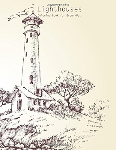 Lighthouses Coloring Book For Grownups 1 (volume 1)