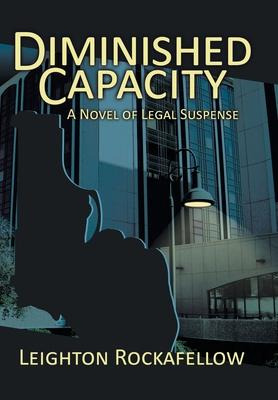Libro Diminished Capacity - Leighton H Rockafellow