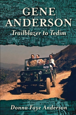 Libro Gene Anderson: Trailblazer To Tedim - Anderson, Don...